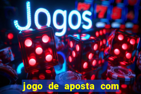 jogo de aposta com deposito baixo