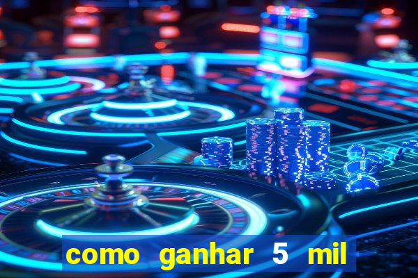 como ganhar 5 mil no jogo do tigre