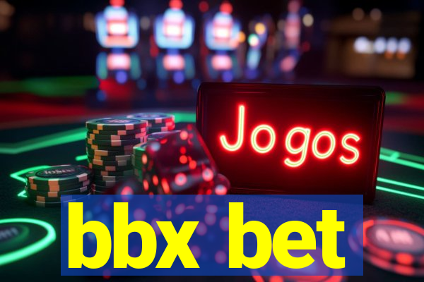 bbx bet