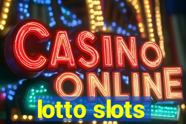 lotto slots