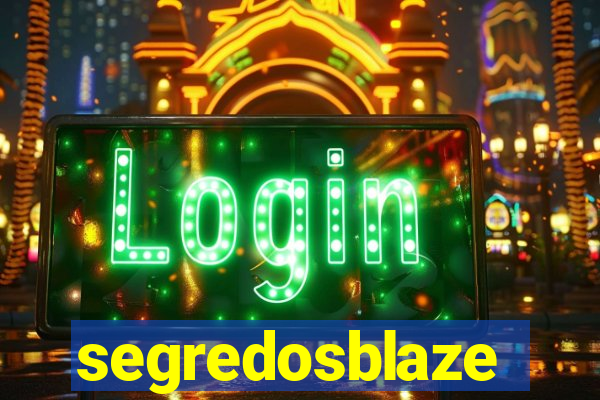 segredosblaze