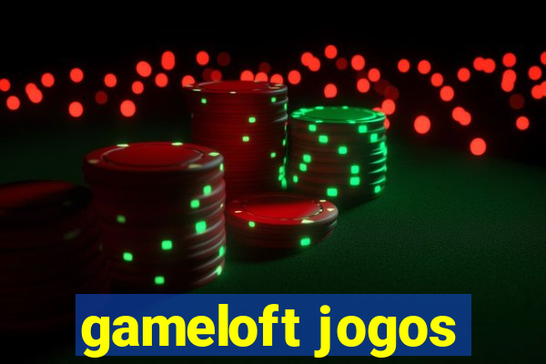 gameloft jogos