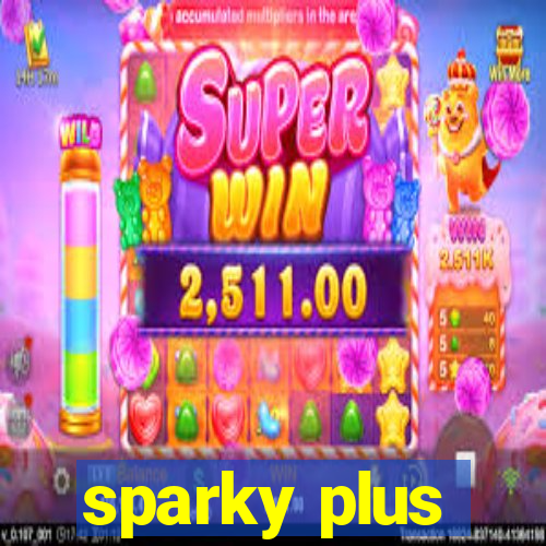 sparky plus