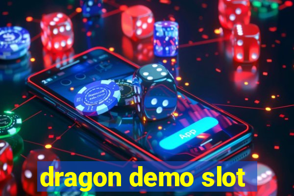 dragon demo slot