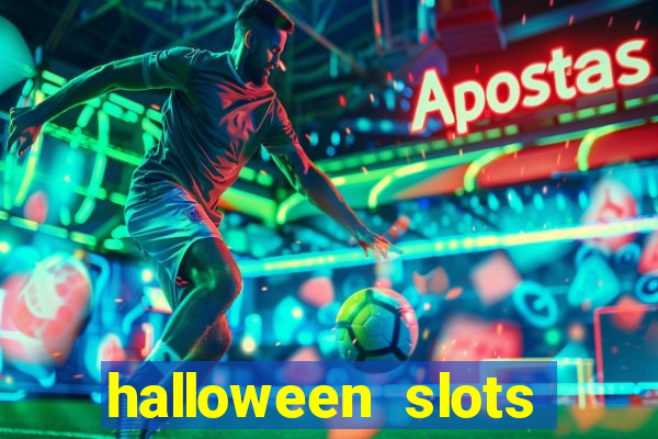 halloween slots ca?a níquel