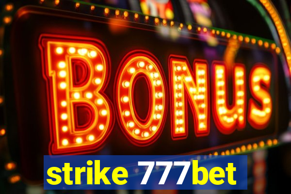 strike 777bet