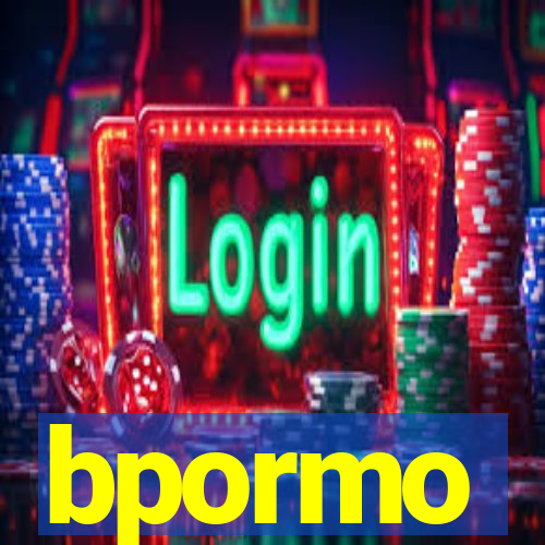 bpormo