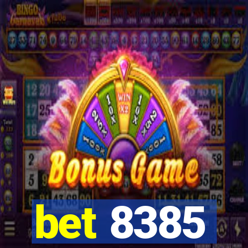 bet 8385