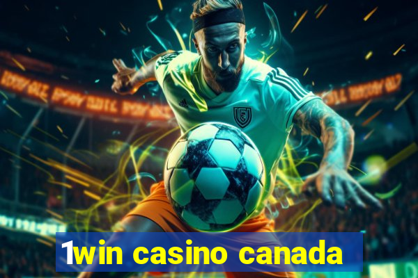 1win casino canada