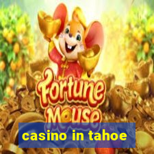 casino in tahoe