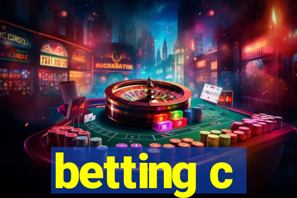 betting c