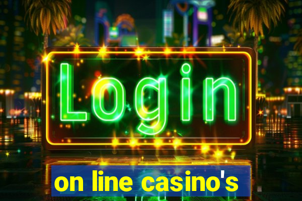 on line casino's