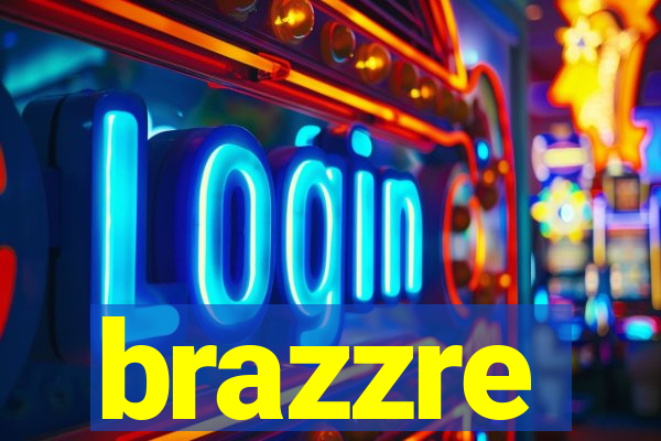 brazzre