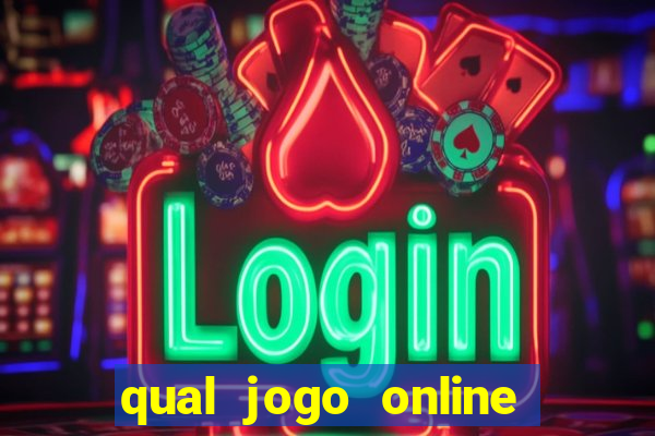 qual jogo online que paga dinheiro de verdade