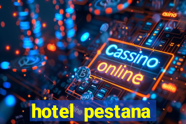 hotel pestana casino park