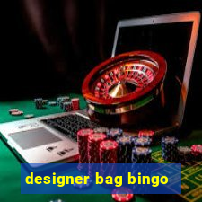 designer bag bingo