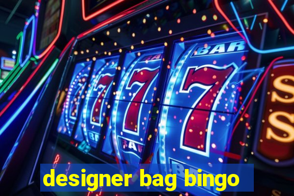 designer bag bingo