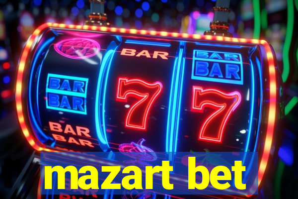 mazart bet