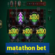 matathon bet