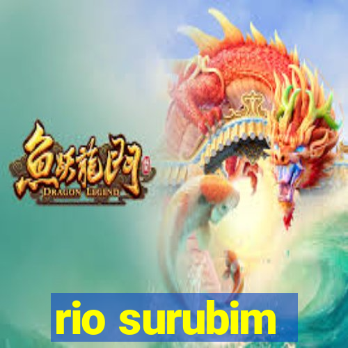 rio surubim