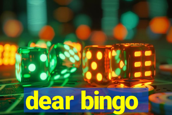 dear bingo