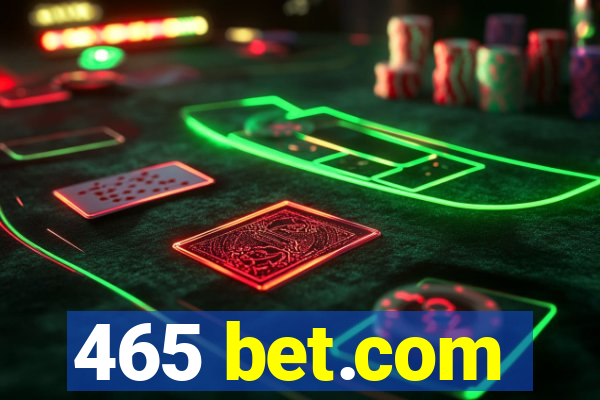 465 bet.com