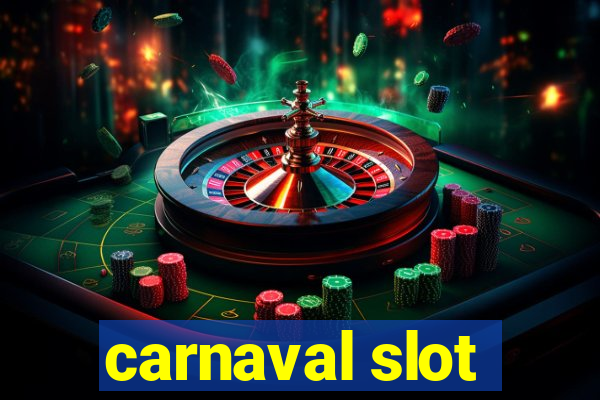 carnaval slot