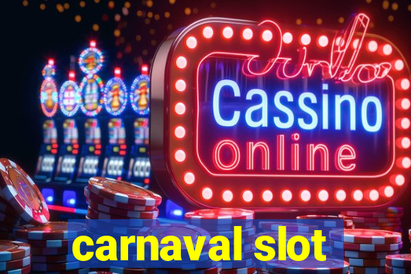 carnaval slot