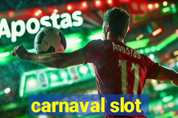 carnaval slot