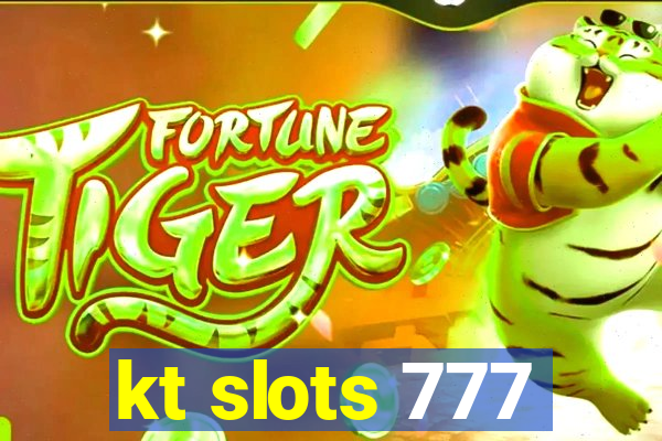 kt slots 777