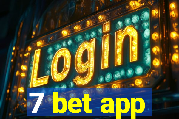 7 bet app