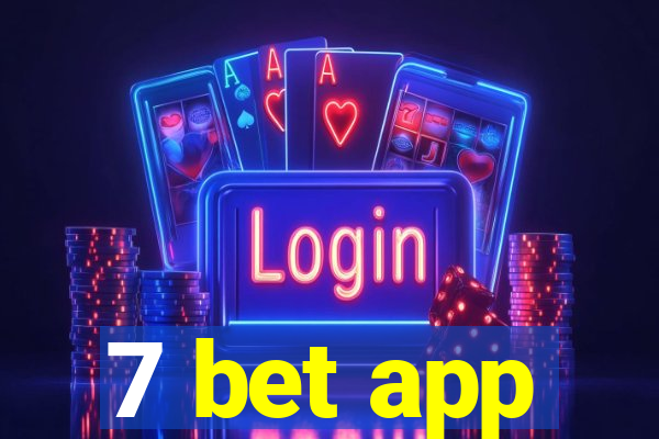 7 bet app