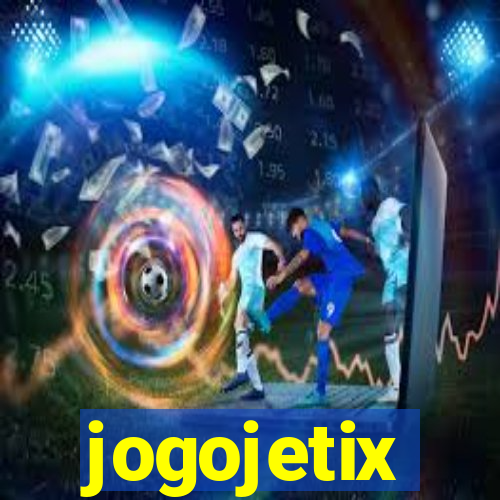 jogojetix