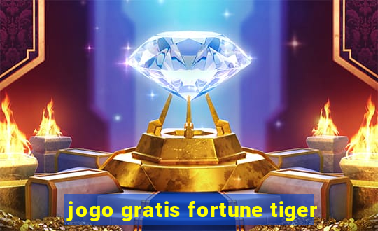 jogo gratis fortune tiger