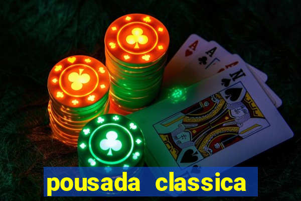 pousada classica ouro preto