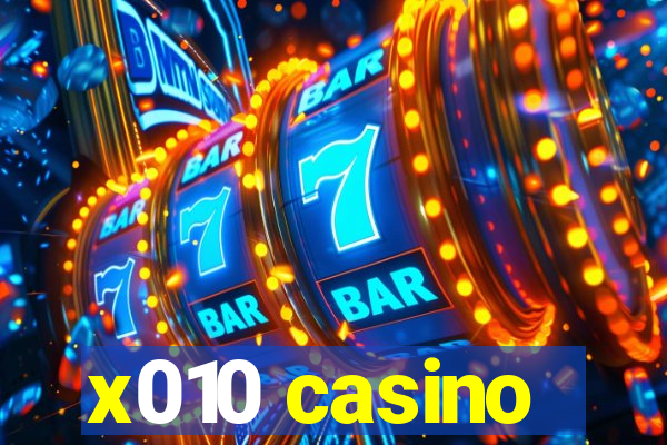 x010 casino