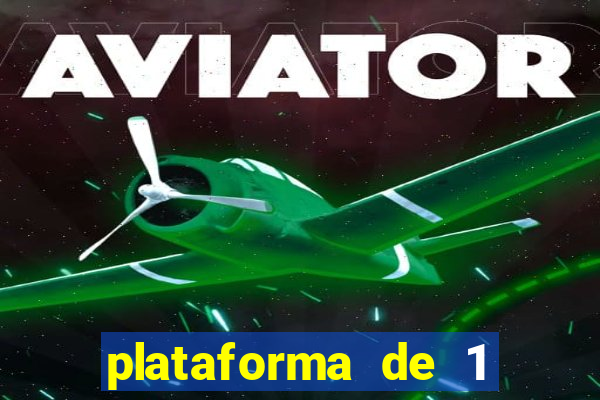 plataforma de 1 real slots