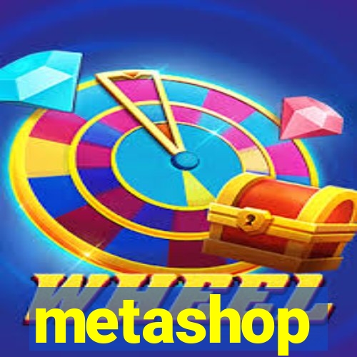 metashop