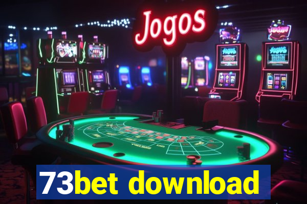 73bet download