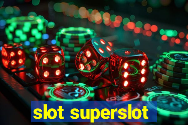 slot superslot