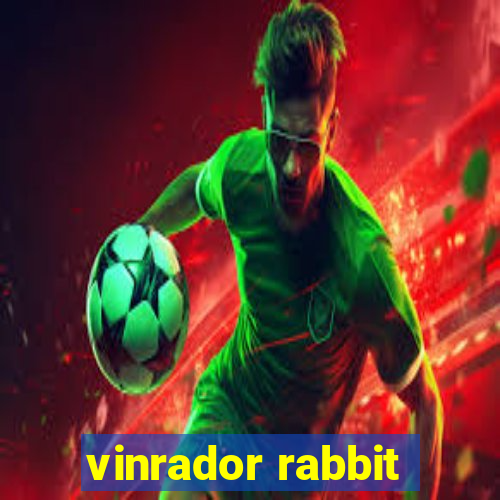 vinrador rabbit