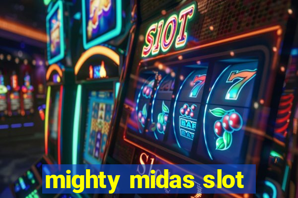 mighty midas slot