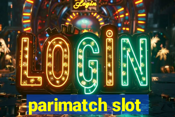 parimatch slot