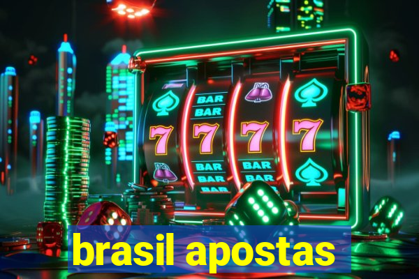 brasil apostas