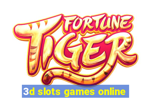 3d slots games online