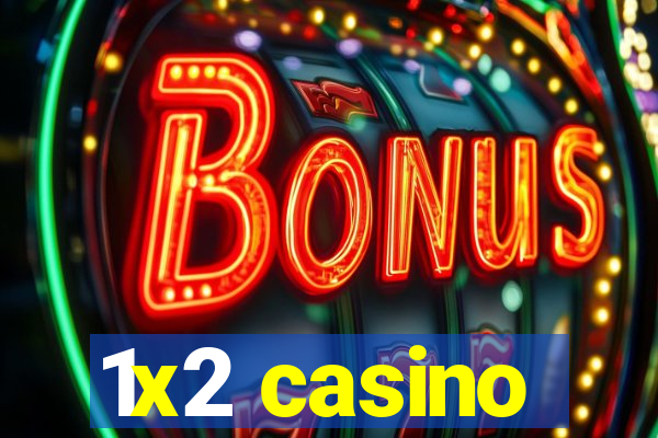 1x2 casino