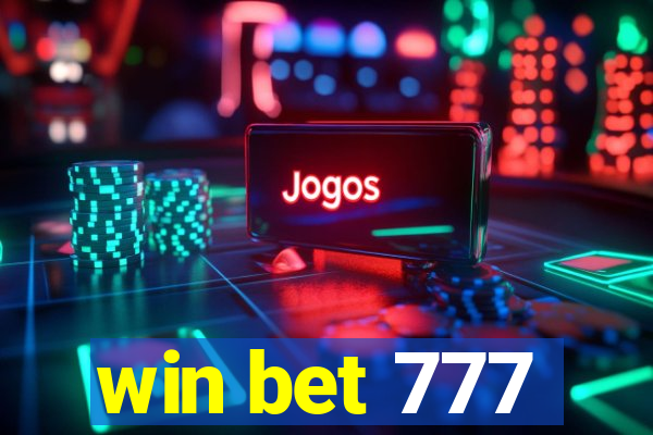 win bet 777