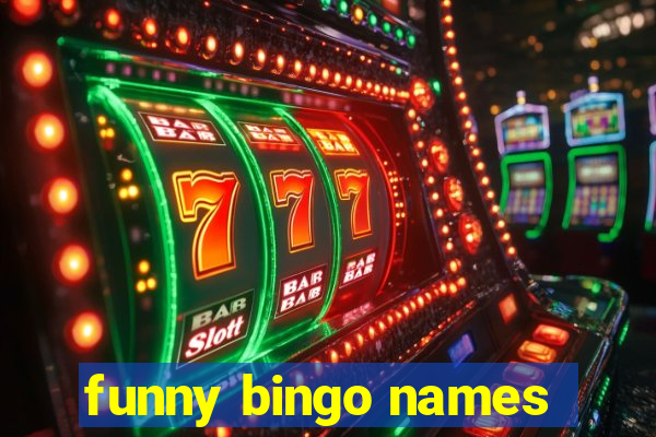 funny bingo names