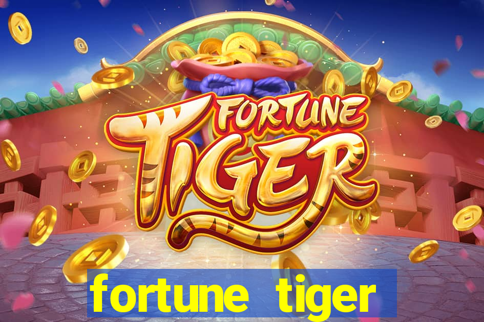 fortune tiger baixar gratis