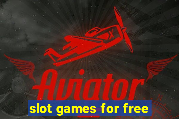 slot games for free